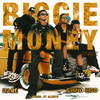Biggie Money (Remix|Explicit) - Itaré&Chino Kidd&Alkeys