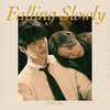 Falling Slowly - 大声