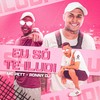 Eu Só Te Iludi (Explicit) - Mc Pett&Ronny Dj