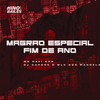 Magrão Especial Fim de Ano (Explicit) - DJ CAPONE O MLK DOS MANDELA&MC Davi CPR