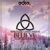 Believe(feat. Connor Zwetsch) (Sceptrum Remix) - Sceptrum