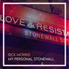 My Personal Stonewall (Explicit) - Rick Morris&Dgio