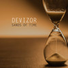 Sands of Time (Radio Edit) - Devizor