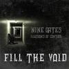 Fill the Void (Explicit) - Nine Gates