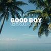 GOOD BOY (Special Version) - JBeats