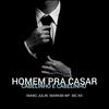 Homem pra Casar / Cabelinho É Cabelinho - Mano Julin&Markim WF&MC K9