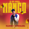 Yo Soy Marca Mango - Melodiako&JipMusic Global
