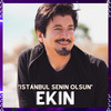 Istanbul senin olsun - Ekin&Ekin Akkaş