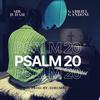 PSALM 20 (feat. Gabriel Gandonu) - Sir Judah&Gabriel Gandonu