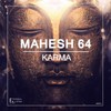 Karma (Original Mix) - Mahesh 64