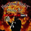 Mischief Night (Explicit) - Snake iiz