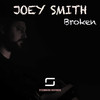 Broken - Joey Smith