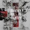 Identify - Aagentah