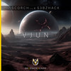 Vjun - Scorch (FRA)&s3bzHack