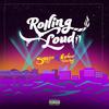 Rolling Loud (Explicit) - Swayyvo&Nephew Texas Boy