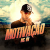 Motivação (Explicit) - MC VN&DJ DAVI DOGDOG