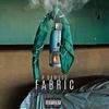 Fabric (Explicit) - P Dawggg