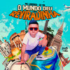 O Mundo Deu uma Reviradinha - MC Lorenzo&DJ HB