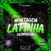 Montagem Latinha Primordial (Explicit) - DJ GS7&Mc Maiquinho