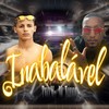 Inabalável (Explicit) - Mc Toddy&