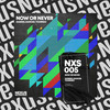 Now or Never - Gabriel Dancer&Tourneo