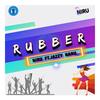 Rubber (feat. Jazzy Nanu) - Music Niru&Jazzy Nanu