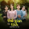 Thế Gian Tình (NTM Lofi) - Kiyoshi Phan&HíuV&Tus&Kiyoshi Phan Music&Mii Media