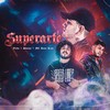 Superarte - Skorps&Ojeda&MC RUAN RZAN