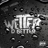 Wetter d Better - Sekon Sta&Preedy