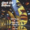 Echos (Original Mix) - Jack Ds