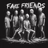 Fake Friends (Explicit) - Chrit