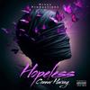 Hopeless (Explicit) - Conner Harvey