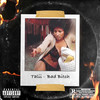 Bad ***** (Explicit) - Talii