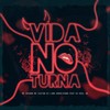 Vida Noturna (Explicit) - Mc Ousado&Mc CAITAN&DJ LIMA ENVOLVIDÃO&Dj Biel Sb