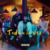 Todo a la Vez - Marama&Agustin Casanova&Agustin Duarte&Cristian Mirabal