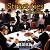 Street ties (feat. NewWave) (Explicit) - Thr33 6ix&Newwave