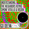 Understanding (The Neighbors Remix) - Simone Vitullo&VXSION