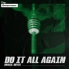 Do It All Again - KHAG3&Dessic