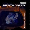 PILOTO GOLFO (feat. Chiko Psycho) (Explicit) - Vazquez&Chiko Psycho