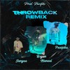 Throwback (Remix) - Janyoo&Bryan Manuel&Pazifiko