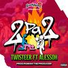 2 Pa 2 - El Twisteer&Romantheproducer&Alessoh