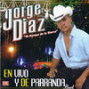 El Chivero (En Vivo) - Jorge Diaz