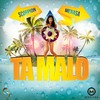 Ta Malo (Original Mix) - Scorpion&MeNaSa