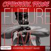FUTURE LOVE (feat. MIKE ANT & BROOKE TAYLOR) (Explicit) - Pr1me&Mike Ant&Brooke Taylor