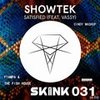 Satisfied 031 (Cindy Mashup) - FTampa&The Fish House x Showtek feat. Vassy&Cindy