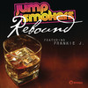 Rebound - Jump Smokers&Frankie J.
