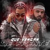 Que Vengan de Frente - Eguzblack&Damaco