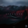 Stranger - Dado