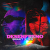 Desenfreno - Jeik&Brian T