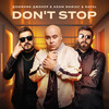 Don't stop - Доминик Джокер&Adam Maniac&RAFAL